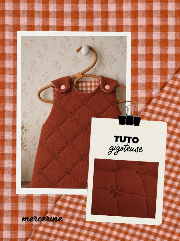 Tuto gigoteuse mercerine