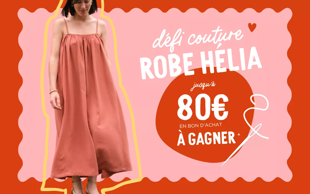 Défi couture Robe Hélia – juillet 2026