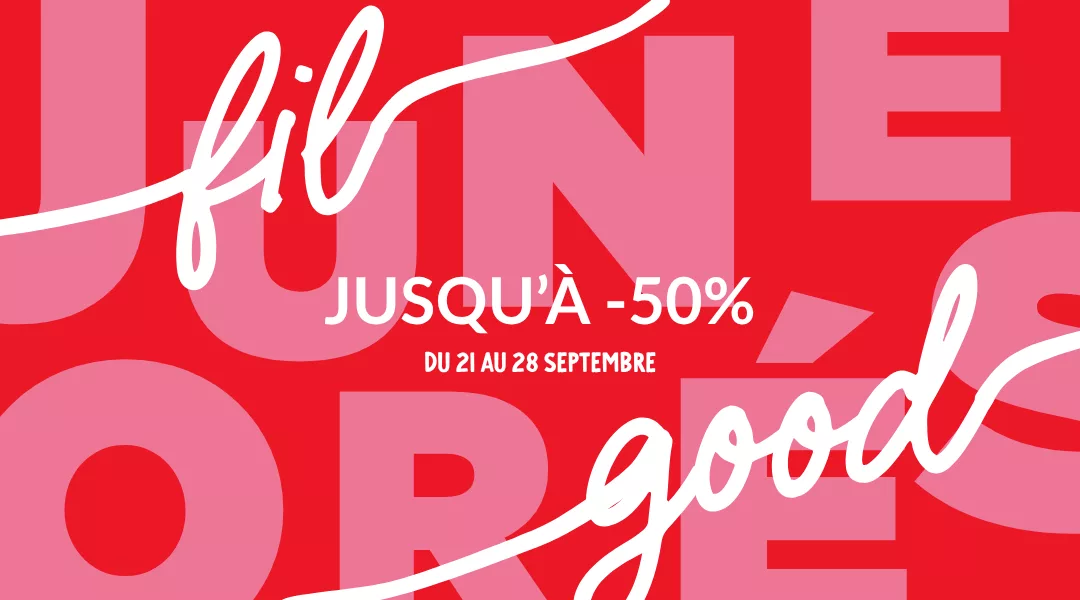 Journées fil good : jusqu'à -50% sur 700+ produits
