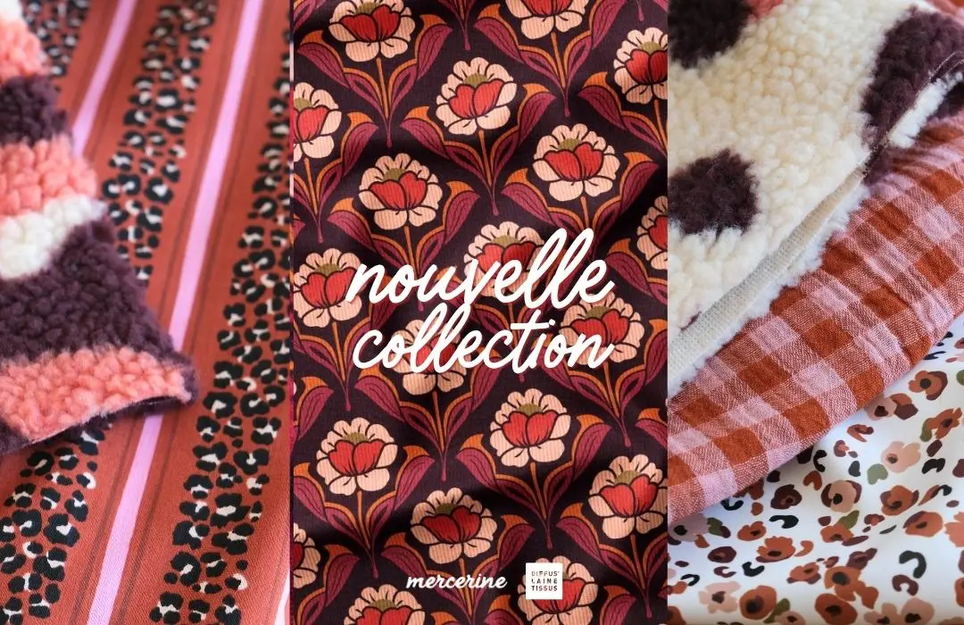 Nouvelle collection tissus Mercerine